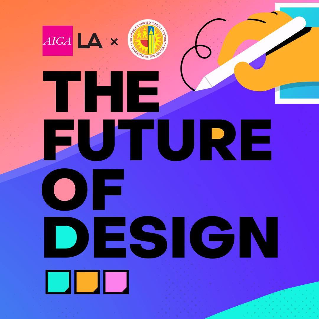 AIGA LA The Future of Design